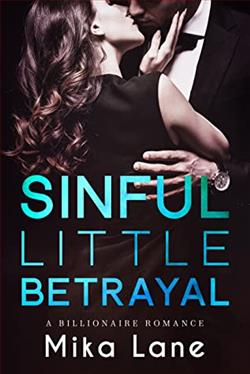 Sinful Little Betrayal (A Billionaire Romance Duet) by Mika Lane