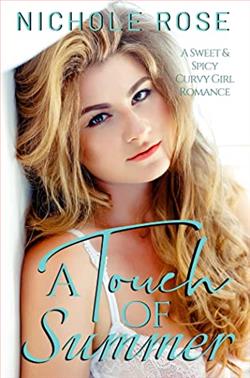 A Touch of Summer by Nichole Rose