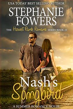 Nash's Songbird by Stephanie Fowers