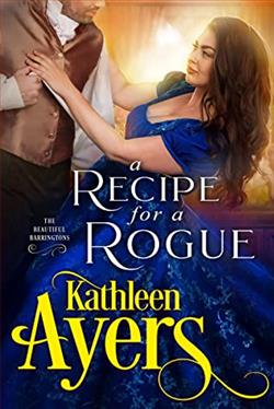 A Recipe for a Rogue (The Beautiful Barringtons 5) by Kathleen Ayers