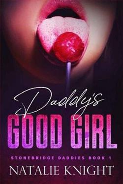 Daddy's Good Girl (Stonebridge Daddies 1) by Natalie Knight