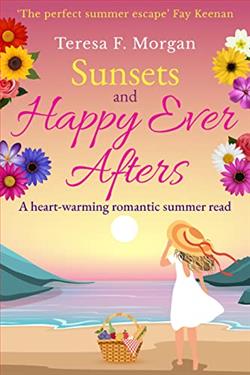 Sunsets and Happy Ever Afters by Teresa F. Morgan