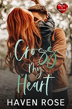 Cross my Heart by Haven Rose