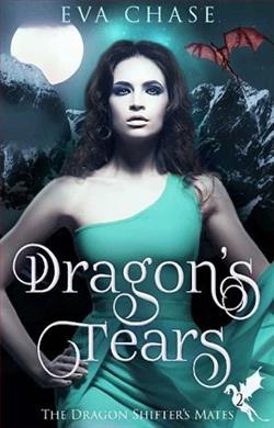 Dragon's Tears (Dragon Shifter's Mates 2) by Eva Chase
