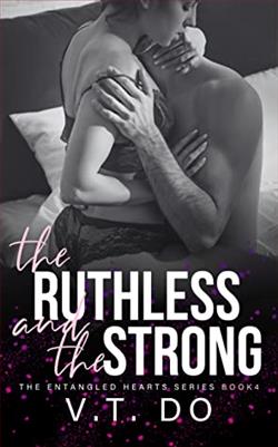 The Ruthless and the Strong by V.T. Do