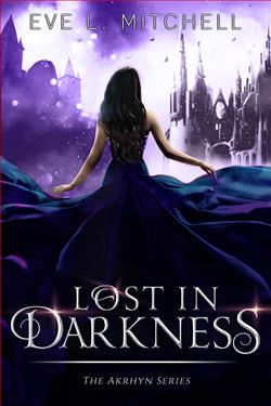 Lost in Darkness (Akrhyn 2) by Eve L. Mitchell