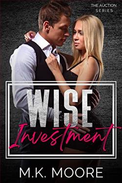 Wise Investment by M.K. Moore