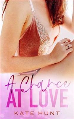 A Chance at Love by Kate Hunt