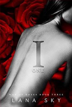 I (One) (War of Roses 3) by Lana Sky