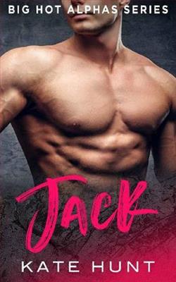 Jack (Big Hot Alphas 7) by Kate Hunt