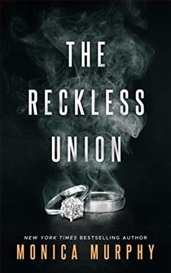 The Reckless Union (Arranged Marriage 3) by Monica Murphy