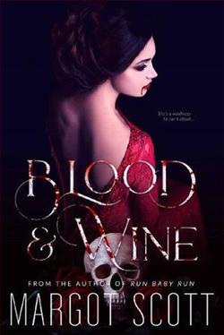 Blood and Wine by Margot Scot