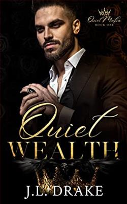 Quiet Wealth (Quiet Mafia 1) by J.L. Drake