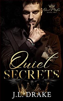 Quiet Secrets (Quiet Mafia 2) by J.L. Drake