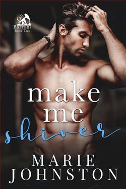 Make Me Shiver (Oil Barrons 2) by Marie Johnston