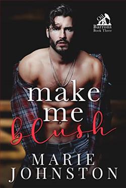 Make Me Blush (Oil Barrons 3) by Marie Johnston