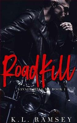 RoadKill (Savage Hell MC 1) by K.L. Ramsey