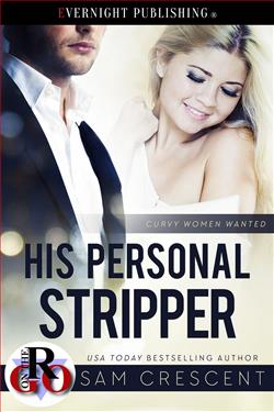 His Personal Stripper by Sam Crescent