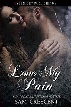 Love My Pain (Cape Falls) by Sam Crescent