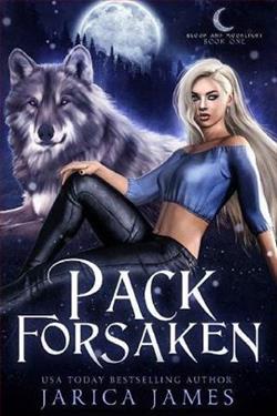 Pack Forsaken (Blood and Moonlight 1) by Jarica James