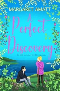 A Perfect Discovery by Margaret Amatt