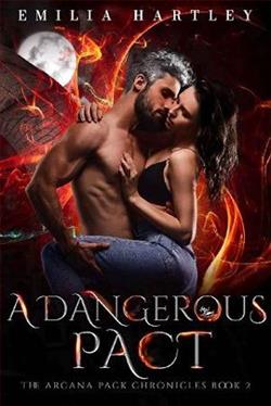 Dangerous Pact (The Arcana Pack Chronicles 2) by Emilia Hartley