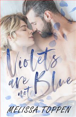 Violets are not Blue by Melissa Toppen