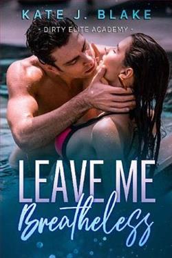 Leave Me Breathless by Kate J. Blake