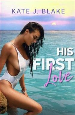 His First Love by Kate J. Blake