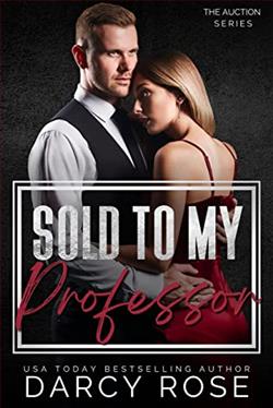 Sold to my Professor by Darcy Rose