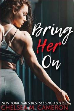 Bring Her On by Chelsea M. Cameron