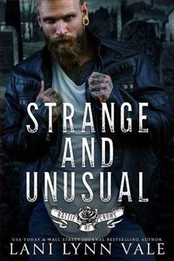 Strange & Unusual (Battle Crows MC 6) by Lani Lynn Vale