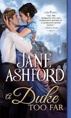 A Duke Too Far (The Way to a Lord's Heart 4) by Jane Ashford