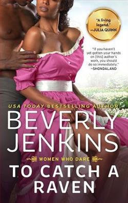 To Catch a Raven (Women Who Dare 3) by Beverly Jenkins