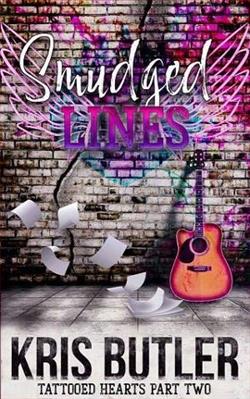 Smudged Lines (Tattooed Hearts Duet 2) by Kris Butler
