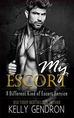 My Escort (A Different Kind of Escort) by Kelly Gendron