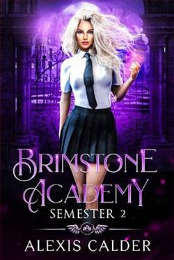 Brimstone Academy: Semester Two by Alexis Calder