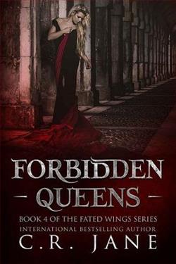 Forbidden Queens (Fated Wings 3) by C.R. Jane