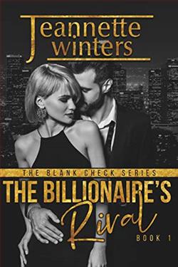 The Billionaire's Rival (The Blank Check 1) by Jeannette Winters