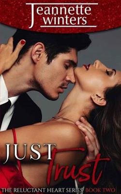 Just Trust (The Reluctant Heart 2) by Jeannette Winters