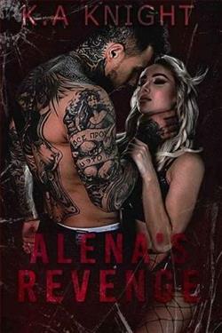 Alena's Revenge by K.A Knight