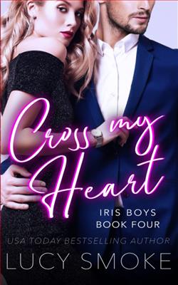 Cross My Heart (Iris Boys 4) by Lucy Smoke