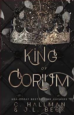 King of Corium (Corium University Trilogy) by C. Hallman
