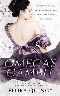 Omega's Gambit (The Hartwell Sisters Saga 1) by Flora Quincy