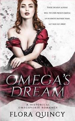 Omega's Dream (The Hartwell Sisters Saga 4) by Flora Quincy