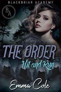 The Order: Hit and Run by Emma Cole