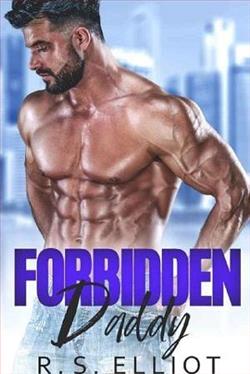Forbidden Daddy by R.S. Elliot