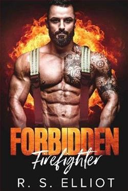 Forbidden Firefighter by R.S. Elliot