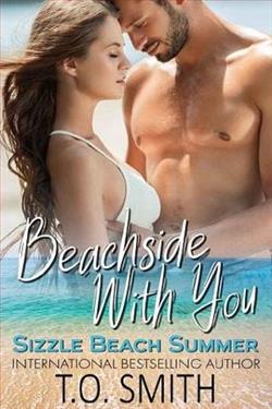 Beachside With You by T.O. Smith