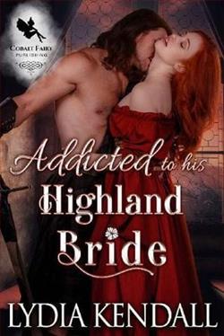 Addicted to His Highland Bride by Lydia Kendall